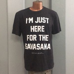 Spiritual Gangster Here For The Savasana Shirt